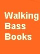 Walking Bass Books